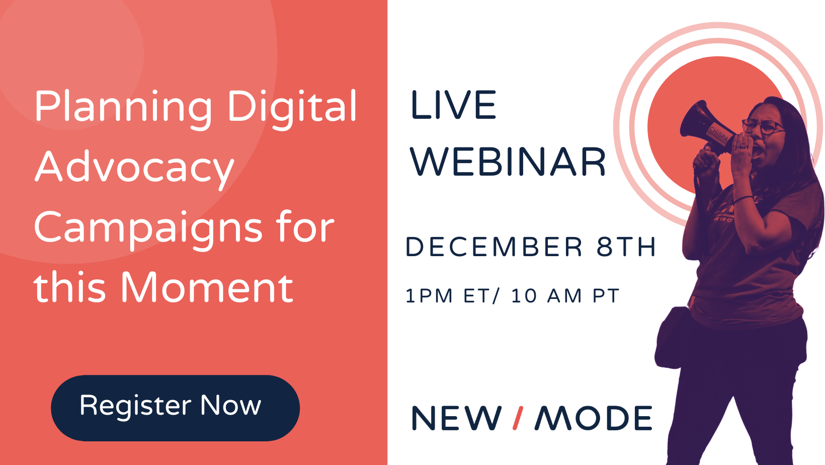 Planning Digital Advocacy Campaigns for this Moment, live webinar, Dec 8 1pm et/10am pt